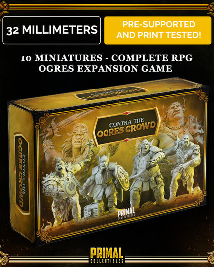 10 miniatures - EARLY BIRD - complete RPG ogres expansion game - CONTRA THE OGRES CROWD - Premium Package - MASTER OF DUNGEONS QUEST