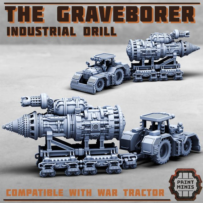 The Graveborer - Industrial Drill