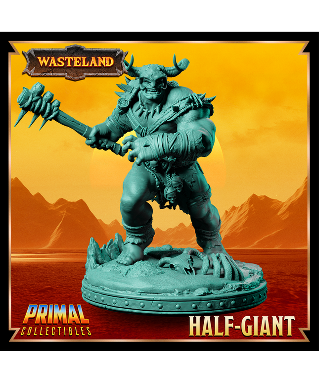 Half Giant - January 2025 - Wasteland