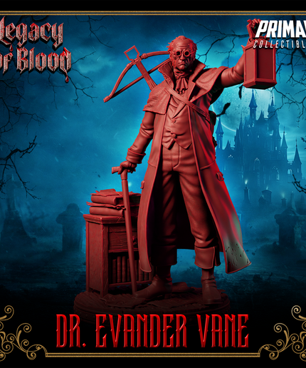 Human - Dr. Evander Vane - May 2025 - Legacy of Blood