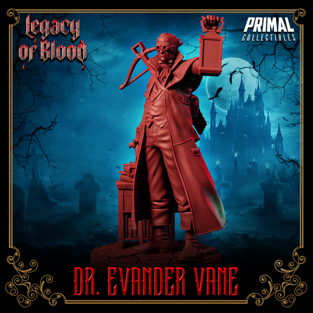 Human - Dr. Evander Vane - May 2025 - Legacy of Blood