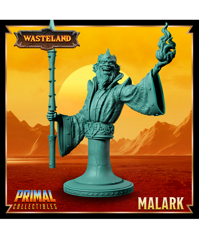 Sorcerer King - Malark - Bust - December 2024 - Wasteland