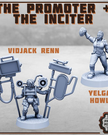 The Promoter + The Inciter