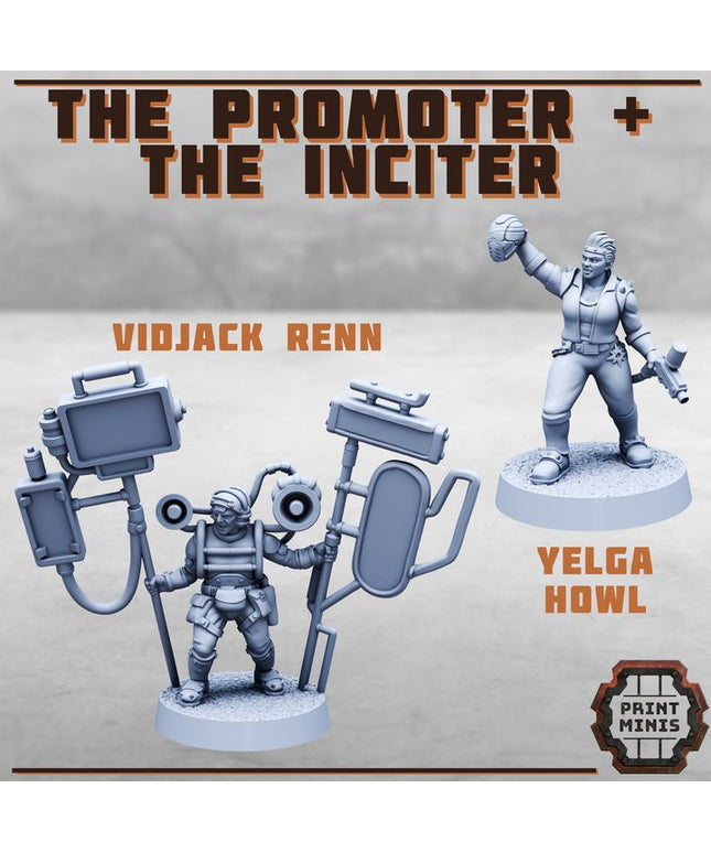 The Promoter + The Inciter