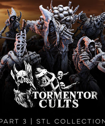 Tormentor Cults Part Three: Collection