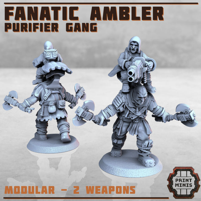 Fanatic Ambler - Purifier Gang