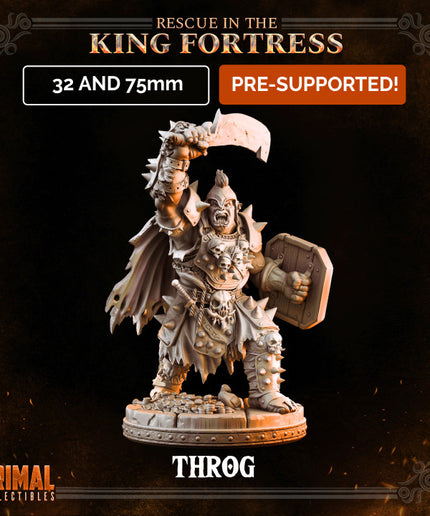 Orc warlord - THROG- April 2023 - RESCUE IN THE KING FORTRESS - MASTERS OF DUNGEONS QUEST