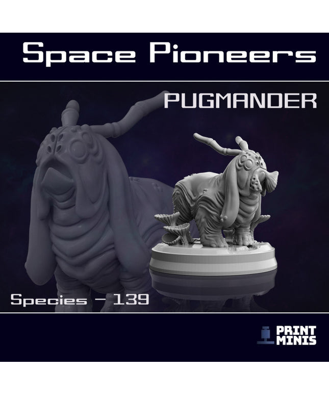 Pugmander - Alien Species - Space Pioneers Collection