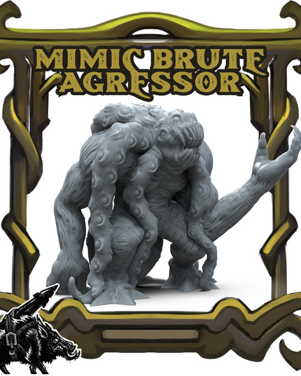 Mimic Brute - Agressor