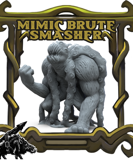 Mimic Brute - Smasher