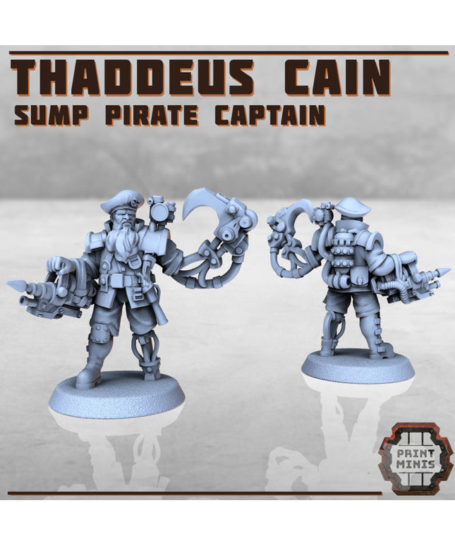 Thaddeus Cain - Sump Pirate Captain